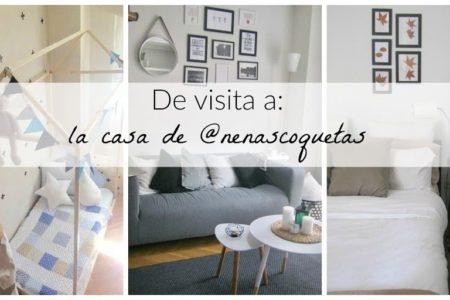 De visita a: la casa de Andrea (@nenascoquetas)